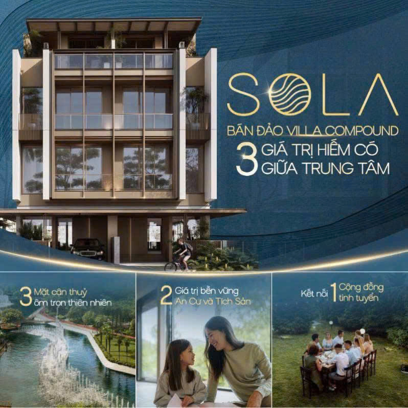 3 điều làm nên giá trị hiếm có Sola Bán đảo Villa Compound