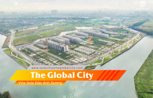 Villa Sola Đảo Ánh Dương: Tuyệt Tác Biệt Thự Vườn 3 Mặt Nước Giữa Lòng The Global City