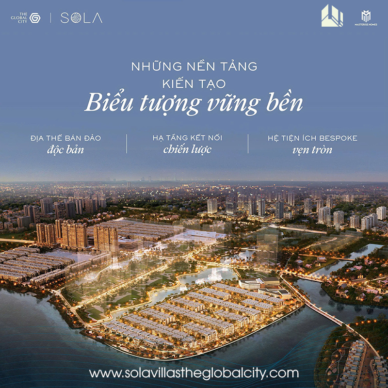 Sola Villa Chuẩn Quốc Tế – Biểu Tượng Vững Bền Kiến Tạo Chuẩn Sống Đương Đại