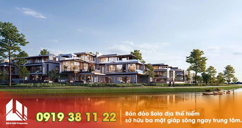 Bán đảo Sola địa thế hiếm - Bách Như Properties